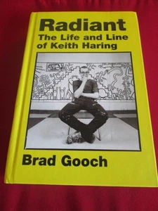 Radiant: the Life And Line Of Keith Haring - Brad Gooch - 2024 HB - Picture 1 of 6