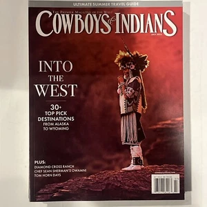 Cowboys & Indians Magazine July 2023 Into The West - Picture 1 of 1