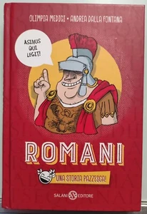 Romani. Una storia pazzesca! - Medici Olimpia, Dalla Fontana Andrea - Foto 1 di 2
