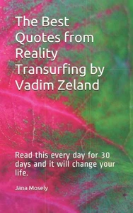 The Best Quotes from Reality Transurfing by Vadim Zeland: Read this every... - Imagen 1 de 2