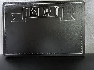 Chalkboard First Day Of School Wall Mounted Sign 12 X 8