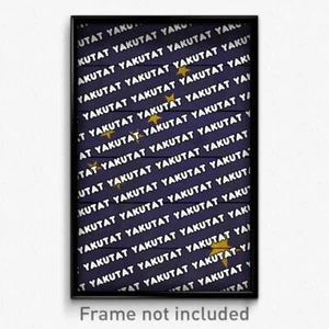 Yakutat Alaska Poster (AK City Souvenir 11x17 Town Print) - Picture 1 of 1