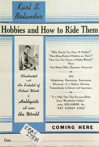 C-1940 Poster KARL S BOLANDER Artist ART HOBBY KING Hobbies & How To Ride Them - Picture 1 of 2