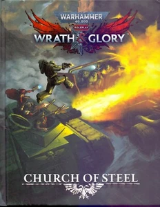 JDR RPG / WARHAMMER 40000 WRATH & GLORY CHURCH OF STEEL VO - Imagen 1 de 2