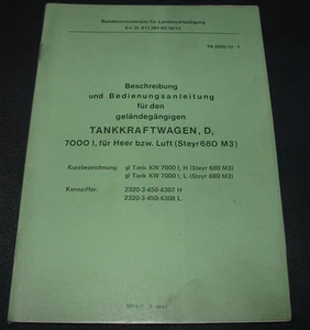 Betriebsanleitung Tankwagen 7000 l LKW für Heer + Luftwaffe Steyr 680 M3! - Imagen 1 de 1