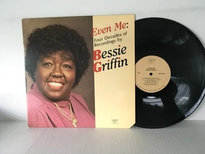Bessie Griffin - Even Me: Four Decades Of Recordings (1989) 12" Vinyl LP - Picture 1 of 2