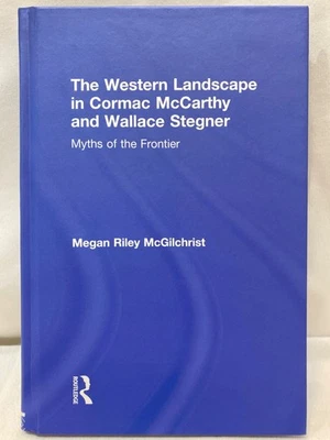 The Western Landscape in Cormac McCarthy and Wallace Stegner: Myths of the Front - Image 1 of 2