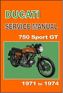 DUCATI Workshop Manual 750 GT Sport 1971 1972 1973 1974 Round Case Service - Picture 1 of 7
