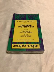 Cause & Effect-You Think You Know Her/New World Cassette tape 1990 Sealed Single - Picture 1 of 4