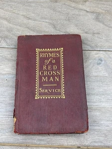Rhymes of a Red Cross Man Robert W. Service 1916 War Poetry Barse & Hopkins - Picture 1 of 8