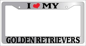 Chrome License Plate Frame I Heart My Golden Retrievers Auto Accessory 405 - Picture 1 of 1