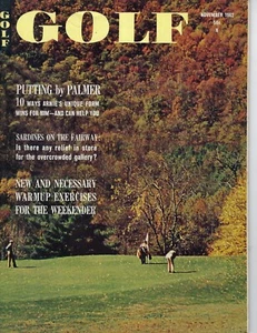 1962 NOVEMBER Golf magazine Jack Nicklaus Putting Arnold Palmer GOOD - Picture 1 of 2