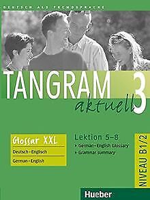 Tangram aktuell 3. Deutsch als Fremdsprache: Tangram akt... | Buch | Zustand gut