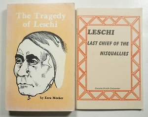 The Tragedy of Leschi + Leschi, Last Chief of the Nisquallies Indians Northwest - Picture 1 of 10