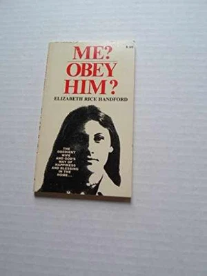 ME? OBEY HIM? The Obedient - Paperback, by Handford Elizabeth Rice - Acceptable — 第 1/2 张图片