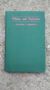  1936 Stanton A Coblentz Villains and Vigilantes  - Bild 1 von 8