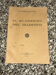 Il Quaderno Del Diabetico - Dott. Margherita Silvestri Lapenna 1940 Roma - Foto 1 di 6