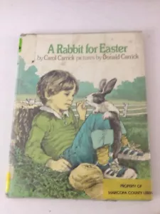 A Rabbit for Easter - Donald Carrick and Carol Carrick (1979, Dust Jacket) - Picture 1 of 12
