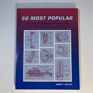 50 Most Popular Cut Your Utility Bills Solar Home Off The Grid Energy Efficiency - Picture 1 of 10