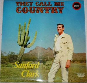 Sanford Clark - They Call Me Country (VINYL) - Picture 1 of 3