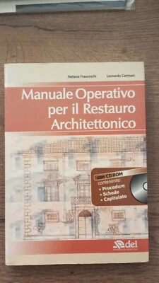 manuale operativo per il restauro architettonico con cd rom franceschi germani - Immagine 1 di 2