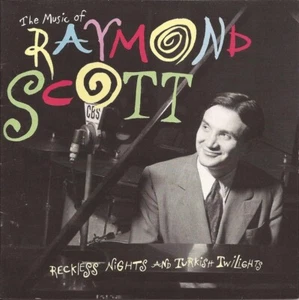 RAYMOND SCOTT: RECKLESS NIGHTS & TURKISH TWILIGHTS MUSIC CD, 22 TRACKS, COLUMBIA - Picture 1 of 1