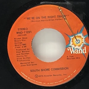 South Shore Commission-We're On The Right Track-I'd Rather Switch-45 UNPLAYED - Picture 1 of 2