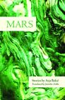 Mars: Stories - Bakic, Asja, The Feminist Press At Cuny, Quality