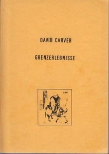 Grenzerlebnisse Carver, David: - Picture 1 of 1