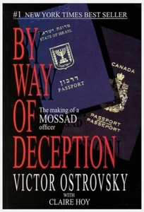 BY WAY OF DECEPTION: THE MAKING OF A MOSSAD OFFICER By Victor Ostrovsky - Imagen 1 de 1