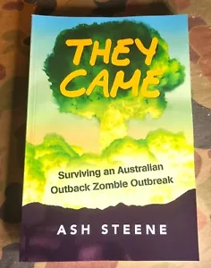 Exclusive Book Offer! They Came: Surviving an Australian Outback Zombie Outbreak - Picture 1 of 12