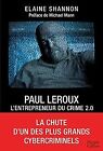 Paul Leroux : L'entrepreneur Du Crime 2.0: La Chute... | Buch | Zustand Sehr Gut