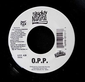 NAUGHTY BY NATURE - O.P.P. / Everything's Gonna Be Alright MINT '91 Tommy Boy 45