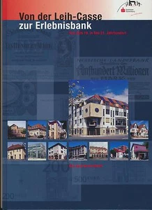 Sparkasse Starkenburg: Von der Leih-Casse zur Erlebnisbank - Geschichte (1999) - Imagen 1 de 1