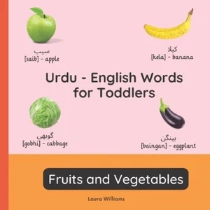 Laura R Williams Za Urdu - English Words for Toddlers - Fruits and V (Paperback) - Picture 1 of 1