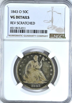 1843-O Half Dollar 50C Seated Liberty NGC  Graded VG DETAILS REV SCRATCHED Coin - Image 1 of 2