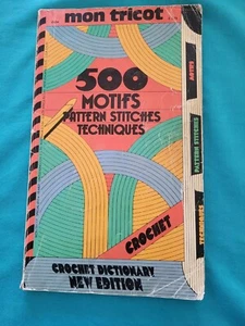 Vintage 70's Crochet Dictionary 500 Motifs Pattern Stitches Techniques - Picture 1 of 10