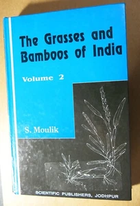 The Grasses and Bamboos of India - Vol. 2 - By S. Moulik - HC 1997 - Picture 1 of 7