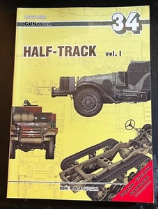 Half-Track Vol.1 AJ PRESS Gun Power# 34 US Halftracks M3 M5 M16 M2 M15 75MM GMC - Foto 1 di 16