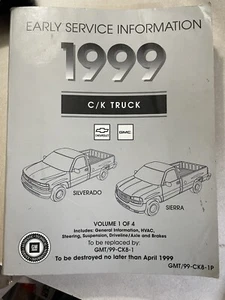 CHEVROLET GMC EARLY SERVICE NFORMATION 1999 C/K TRUCK SILVERADO SIERRA  4 VOLUME - Bild 1 von 16