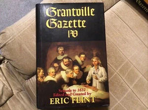 Grantville Gazette IV by Eric Flint (2008, Hardcover) - Picture 1 of 3