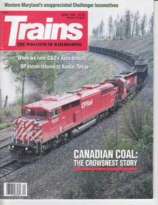 TRAINS 4/92 C&O APEX BRANCH, SP STEAM, CANADIAN COAL CROWSNEST, WM CHALLENGER - Bild 1 von 2