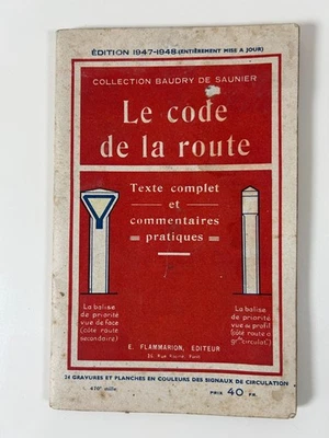 Collection Baudry de Saunier: Le code de la route 1947–1948/ Flammarion - Photo 1/4