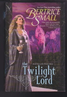 The Twilight Lord (Book #3 of the World of Hetar Hardcover by Bertrice Small LN - Image 1 of 4