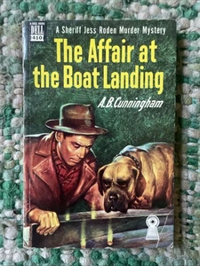 PB Book: The Affair at the Boat Landing, 1st Ed, A.B. CUNNINGHAM, #410, MAP BACK - Picture 1 of 5