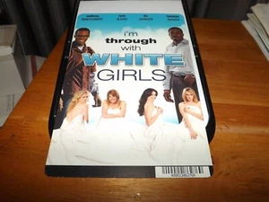I'M THROUGH WITH WHITE GIRLS DISPLAY BACKER CARD (not a dvd) 5.5" X 8" NO MOVIE - Picture 1 of 1