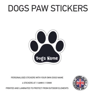 4 x Personalised Paw Dog Name Stickers 116mmx 110mm DPS01 - Picture 1 of 9