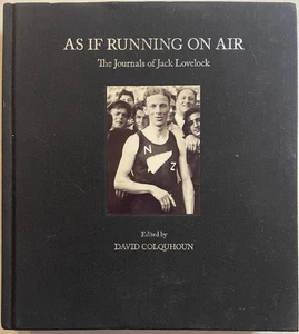 As If Running on Air: The Journals of Jack Lovelock - Picture 1 of 24