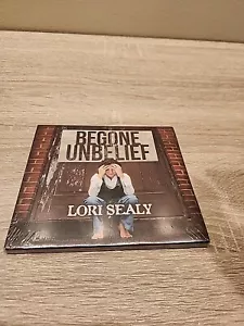 Lori Sealy - Begone Unbelief CD Neu Versiegelt - Bild 1 von 4