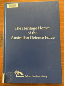 The Heritage Homes Of The Australian Defence Force 1996 Military History - Picture 1 of 12